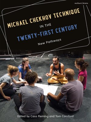 cover image of Michael Chekhov Technique in the Twenty-First Century